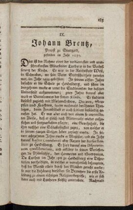 IX. Johann Brentz, Propst zu Stuttgard, gestorben im Jahr 1570.