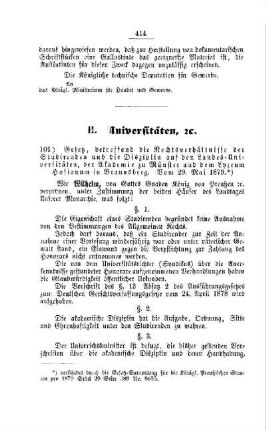 Gesetz, betreffend die Rechtsverhältnisse, der Studirenden und die Disziplin auf den Landes-Universitäten, der Akademie und dem Lyzeum Hosianum in Braunsberg. Vom 29. Mai 1879 : [II. Universitäten, etc.]