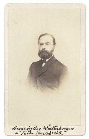 Berginspector Württenberger in Fulda 1868. (Württenberger, Gustav zu Fulda)