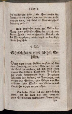 §. XX. Schuldigkeiten eines ledigen Gesellen.