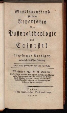Supplement: Supplementband zu dem Repertorio über Pastoraltheologie und Casuistik für angehende Prediger.