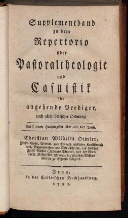 Supplement: Supplementband zu dem Repertorio über Pastoraltheologie und Casuistik für angehende Prediger.