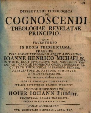 Dissertatio Theologica De Cognoscendi Theologiae Revelatae Principio