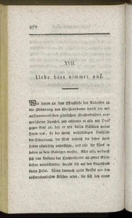 XVII. Liebe hört nimmer auf.