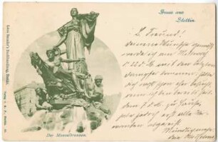 Gruss aus Stettin. Der Manzelbrunnen.