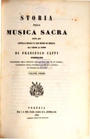 Storia della Musica Sacra nella già Cappella Ducale di San Marco in Venezia dal 1318 al 1797, 1
