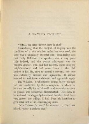 A trying patient etc.