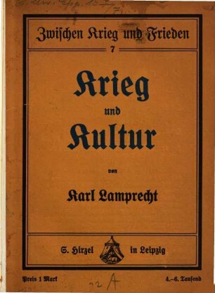 Krieg und Kultur : drei vaterländische Vorträge