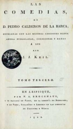 T. 3: Las comedias de D. Pedro Calderon de la Barca