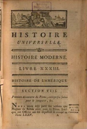 Histoire Universelle, Depuis Le Commencement Du Monde Jusqu'a Présent, 115. Contenant la suite de l'Histoire de l'Amérique