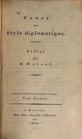 Cours de style diplomatique, 1