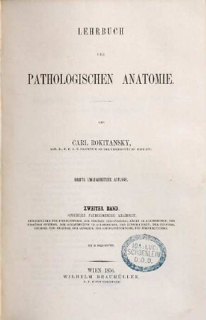 Lehrbuch der pathologischen Anatomie. 2, Specielle pathologische Anatomie