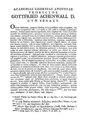 ACADEMIAE GEORGIAE AVGVSTAE PRORECTOR GOTTFRIED ACHENWALL D, C V M SENAT V.