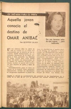 Aquella joven conocía el destino de Omar Aníbal : Un detalle para la pista