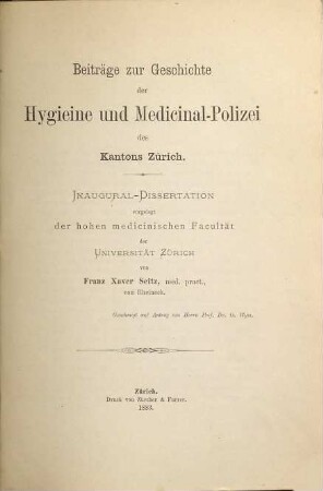 Beiträge zur Geschichte der Hygieine und Medicinal-Polizei des Kantons Zürich
