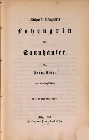 Richard Wagner's Lohengrin und Tannhäuser : mit Musik-Beilagen