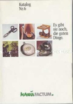 Verkaufskatalog der Firma ManuFactum für Küche, Lebensmittel, Wohnen, Büro und Garten