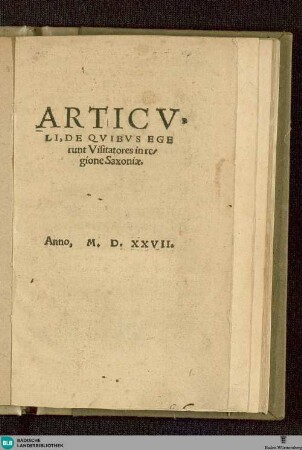 Articuli, de quibus egerunt visitatores in regione Saxoniae