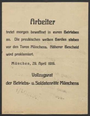 Arbeiter tretet morgen bewaffnet in euren Betrieben an