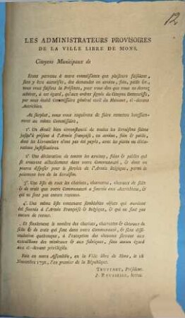 Les Administrateurs Provisoires De La Ville Libre De Mons : Citoyens Municipaux de Etant parvenu a notre connoissance en avoine, foin, paille ...