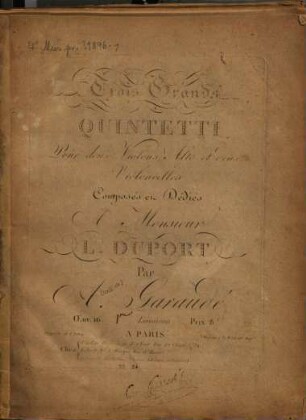 Trois grands quintetti pour deux violons, alto et deux violoncells : oeuv. 16. 1 [1824]