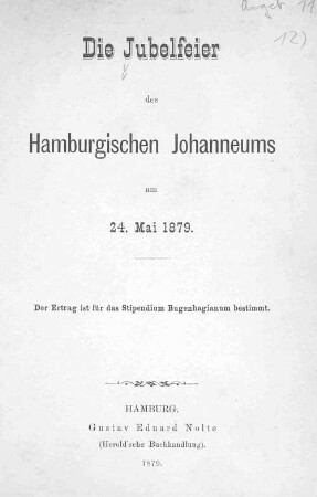 Die Jubelfeier des Hamburgischen Johanneums am 24. Mai 1879
