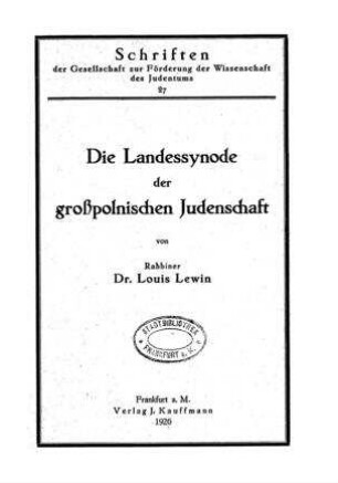Die Landessynode der großpolnischen Judenschaft / von Louis Lewin