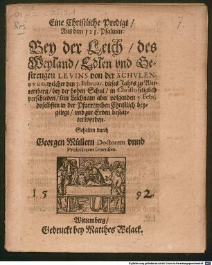 Eine christliche Predigt ... bey der Leich Levins von der Schulenburg