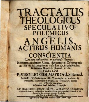 Tractatus theol. specul. polem. de angelis, actibus humanis ...