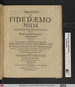 [...] Seu De Fide Daemonum, Disputatio Theologica