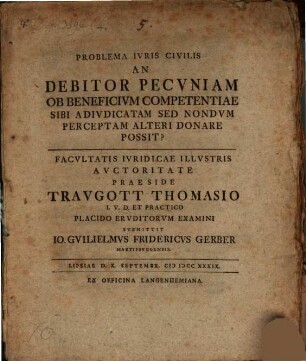 An Debitor Pecvniam Ob Beneficivm Competentiae Sibi Adivdicatam Sed Nondvm Perceptam Alteri Donare Possit?