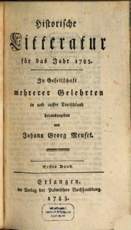 Historische Litteratur : für das Jahr ... 1785,1