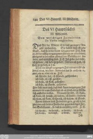 Des VI Hauptstückes. III Abschnitt. Von unrichtigen Zeitwörtern. De Verbis irregularibus.