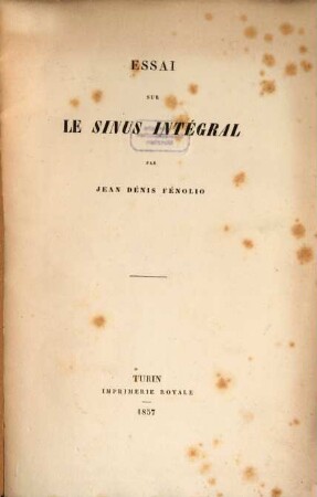 Essai sur le sinus intégral