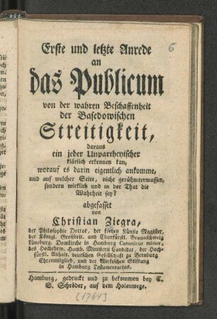 Erste und letzte Anrede an das Publicum von der wahren Beschaffenheit der Basedowischen Streitigkeit ...