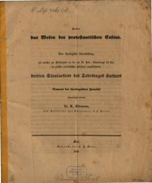 Ueber das Wesen des protestantischen Cultus