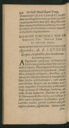 Appendix, de B. Lutheri Scriptis, in quilibet fere Studiorum Sacrorum genere.