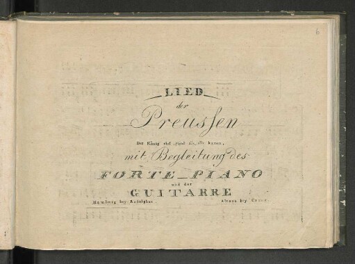 Lied der Preussen : Der König rief, und alle, alle kamen ; mit Begleitung des Forte-Piano und der Guitarre