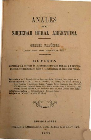 Anales de la Sociedad Rural Argentina : revista pastoril y agrícola. 3, 3. 1869