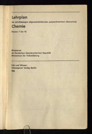 Lehrplan der zehnklassigen allgemeinbildenden polytechnischen Oberschule Chemie, Klassen 7 bis 10