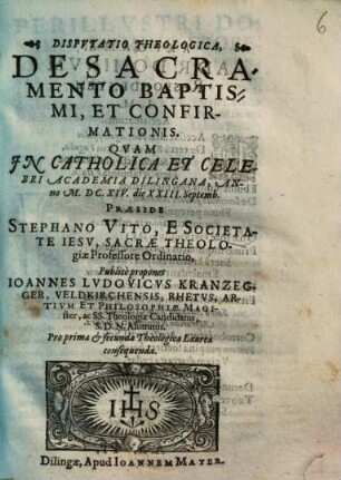 Dispvtatio Theologica, De Sacramento Baptismi, Et Confirmationis
