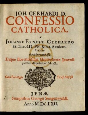 1: Joh. Gerhardi D. Confessio Catholica