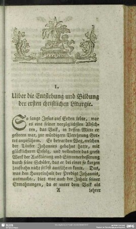 1. Uiber die Entstehung und Bildung der ersten christlichen Liturgie