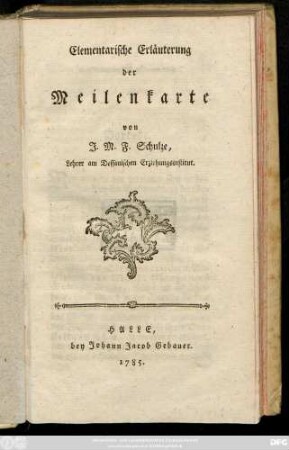 Elementarische Erläuterung der Meilenkarte