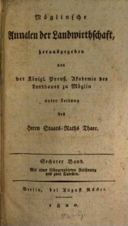 Möglinsche Annalen der Landwirthschaft. 6, 6. 1820