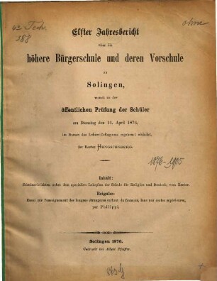 Jahresbericht über die Höhere Bürgerschule und Deren Vorschule zu Solingen : womit zu der öffentlichen Prüfung der Schüler ... ergebenst einladet ..., 1875/76 = Jahresber. 11