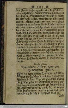 Cap. XIX. Von denen Würckungen der Becherischen Pillen