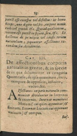 Cap. III. De affectionibus corporis naturalis in genere, & in specie e iis quae desumuntur ex categoria Quantitatis ...