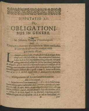 Disputatio XII. De Obligationibus In Genere. Respondente. M. Johanne Bluhm ...