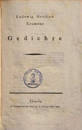 Ludewig Gottlieb Cromens Gedichte